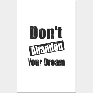 Senior 2022  don't abandon your dream / Believe In Yourself Posters and Art